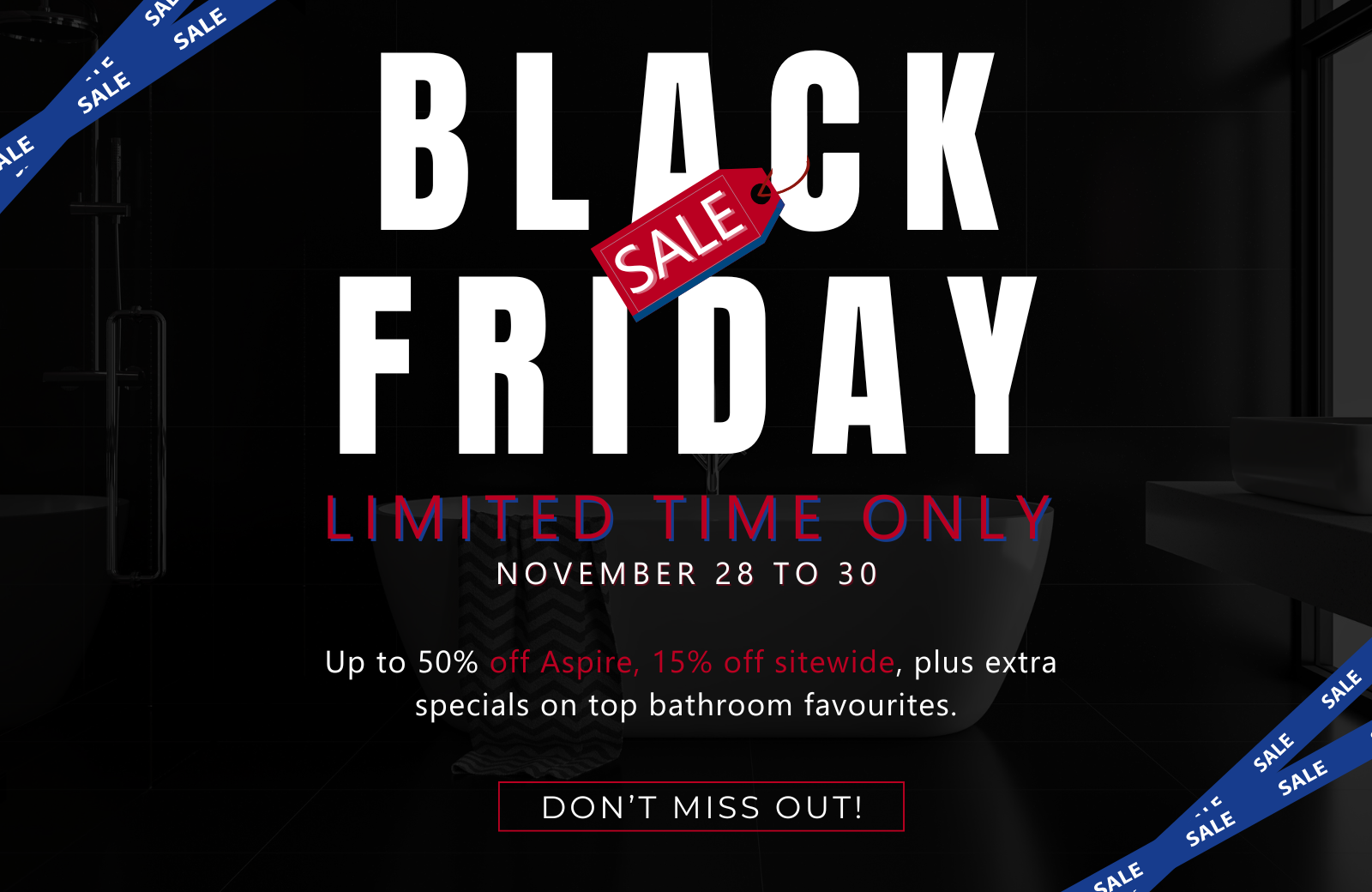 Black Friday Savings: Upgrade Your Home with Aspire at Burdens Bathrooms