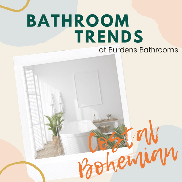 Bathroom Trends - Coastal Boho