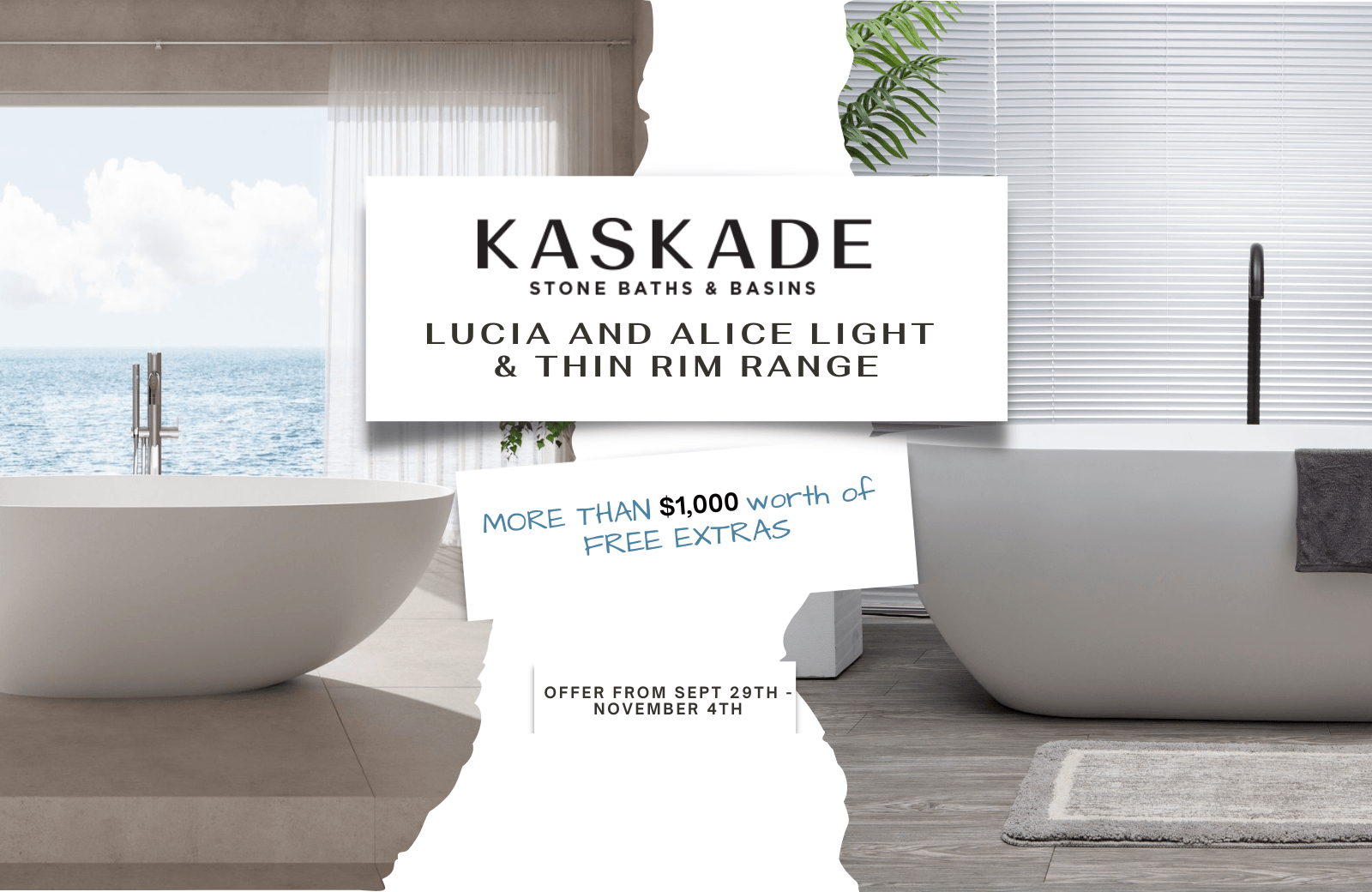 Kaskade Stone Baths & Basins Thin and Light Rim Range - Burdens Plumbing